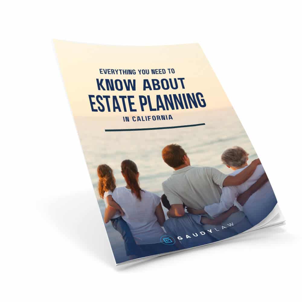 Everything you need to know about estate planning in California